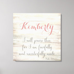 Fearfully & Wonderfully Made - Ps. 139:14 Canvas Print