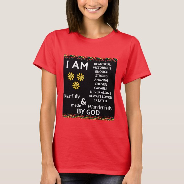 Fearfully & Wonderfully Made T-Shirt (Front)