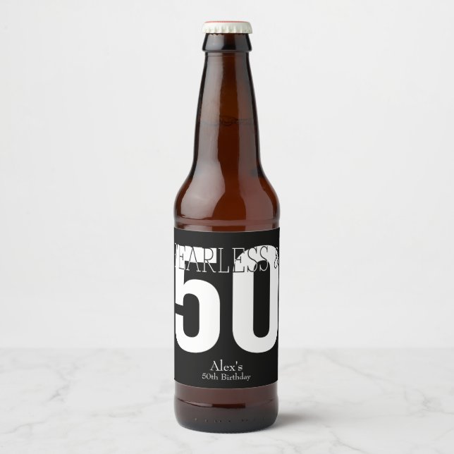Fearless 50th Birthday Beer Bottle Label (Front)