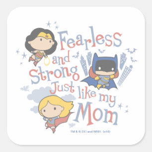 Fearless And Strong Just Like My Mum Square Sticker
