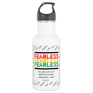 FEARLESS Christian Scripture Psalm 27 WH 532 Ml Water Bottle