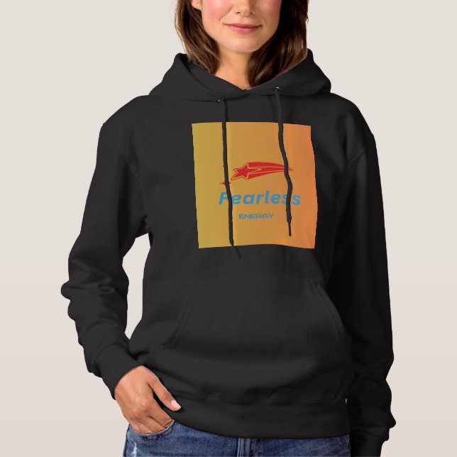 Fearless energy  hoodie (Front)