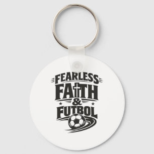 Fearless Faith And Futbol, Christian Soccer  Key Ring