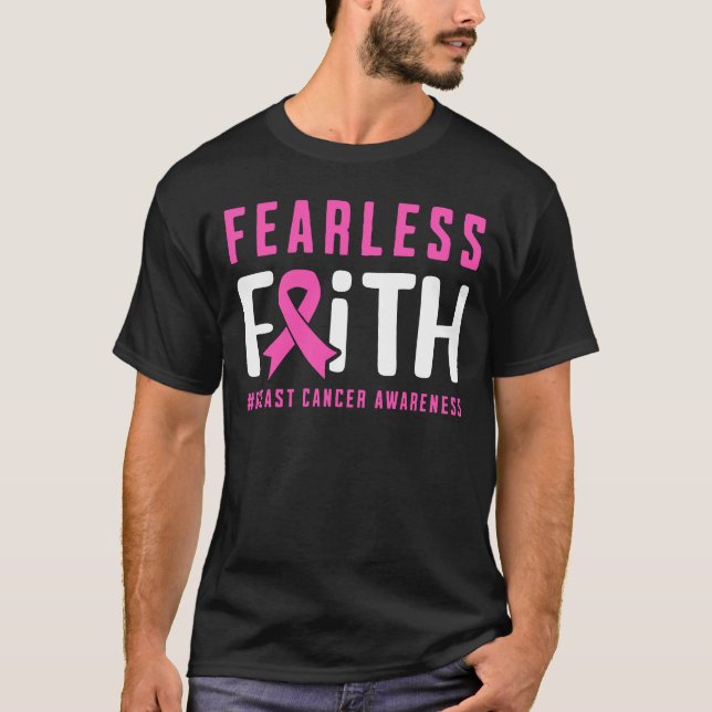 Fearless Faith Breast Cancer Awareness T-Shirt (Front)
