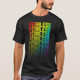 Fearless Lgbtq+ Rainbow Gay Pride Text Fade Graphi T-Shirt