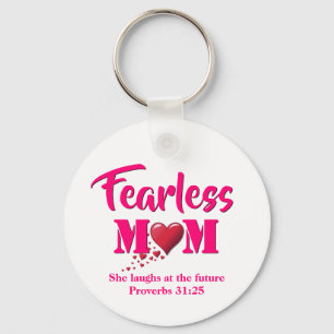 FEARLESS MOM   Proverbs 31 Key Ring