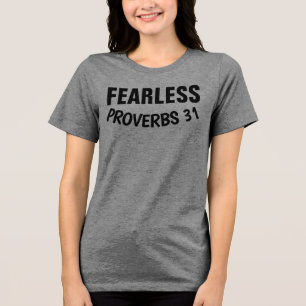 FEARLESS Proverbs 31 Ladies Christian t-shirt Tri-Blend Shirt