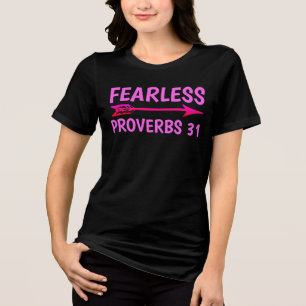 FEARLESS PROVERBS 31 Ladies Christian T-Shirts