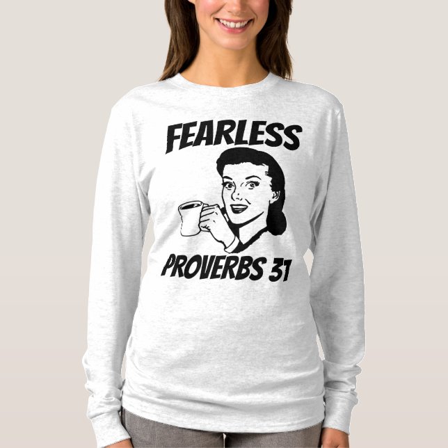 FEARLESS PROVERBS 31 WOMAN, Christian T-Shirts (Front)
