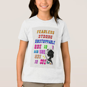 Fearless Strong Unstoppable She Is Tri-Blend Shirt