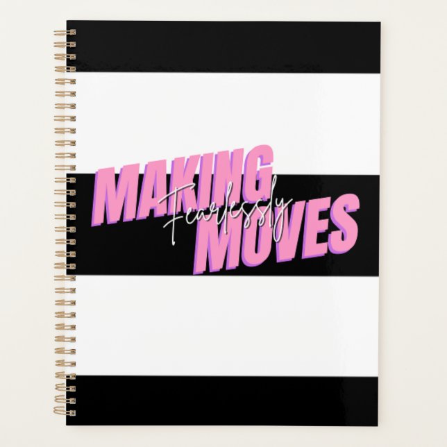 Fearlessly Making Moves Notebook Planner (Front)