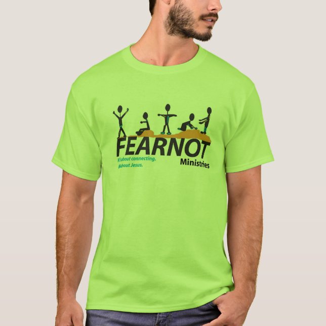 FearNot Apparel Motto T-Shirt (Front)