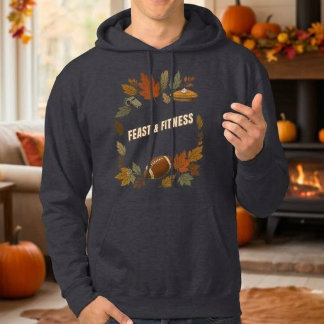 Feast and Fitness Thanksgiving Football Hoodie