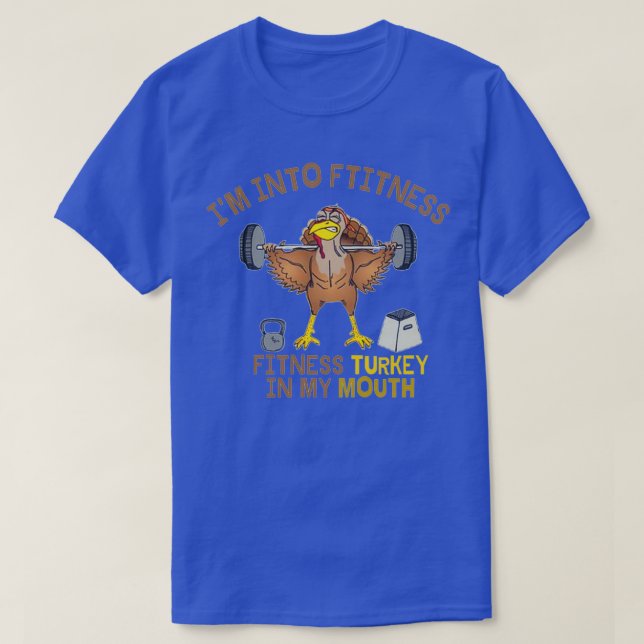 Feast Gym Workout Fitness Thanksgiving Turkey   1  T-Shirt (Design Front)