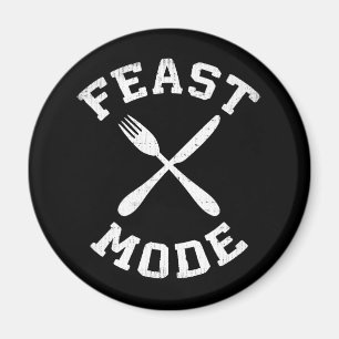 Feast Mode - Bulking - Eat, Hungry - Funny Novelty Magnet