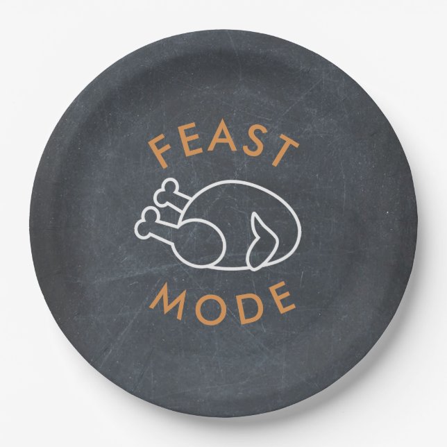 Feast Mode Chalkboard Funny Thanksgiving Paper Paper Plate (Front)