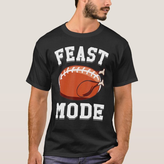 Feast Mode Football Turkey  Thanksgiving  Men Boys T-Shirt (Front)
