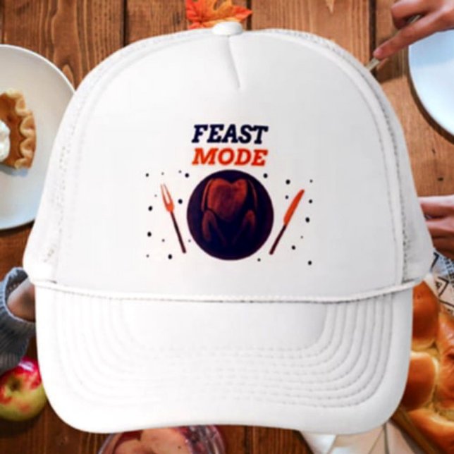 Feast Mode – Funny Thanksgiving Trucker Hat (Creator Uploaded)