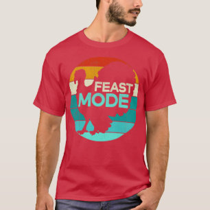 Feast Mode Funny Thanksgiving Vintage Turkey Trot  T-Shirt