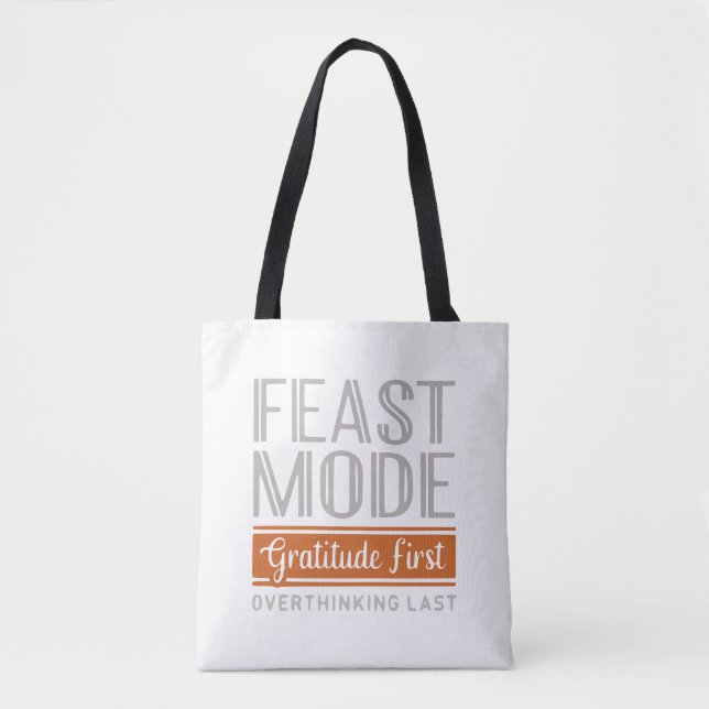 Feast Mode Gratitude Tote - Customisable (Front)