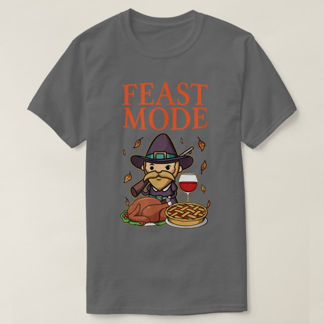 Feast Mode Happy Thanksgiving Turkey Grateful Fami T-Shirt (Design Front)