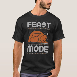 Feast Mode Holiday Thanksgiving Turkey Day Pilgrim T-Shirt