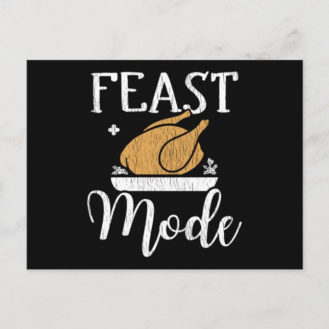 Feast Mode Script Cute Thanksgiving Turkey Dinner Postcard (Front)