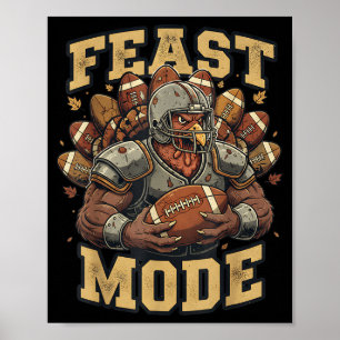 Feast Mode Turkey Football Thanksgiving Funny Vint Poster