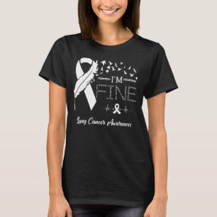 Feather Birds I'm Fine Lung Cancer Awareness T-Shirt