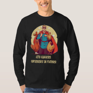 Feathered Defenders Urban Chicken Heroes T-Shirt