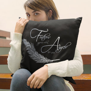 Feathers Appear When Angels Are Near Cushion