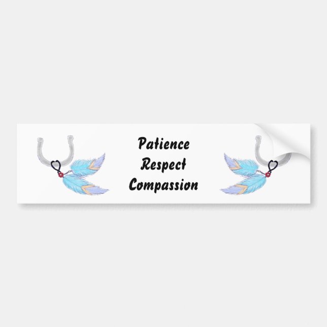 Feathers patience respect compassion bumper sticker (Front)