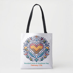 Feb 17th Random Acts of Kindness Day Tote Bag