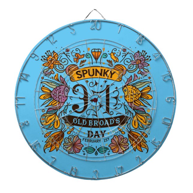 Feb 1st - Spunky Old Broads Day Dartboard (Front)