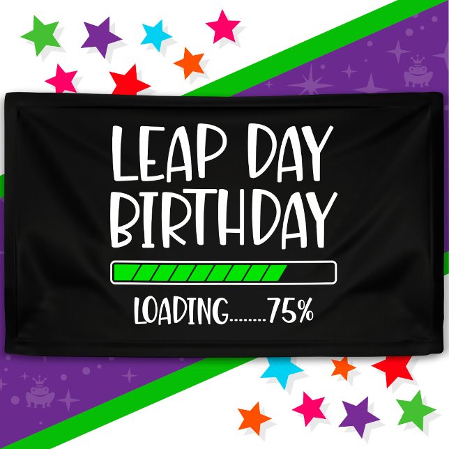 Feb 29th Leap Day Birthday 75% Loading Leap Year Banner (Creator Uploaded)
