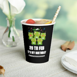 Feb 29th Leap Day ,it's my birthday leap year 2024 Paper Cups