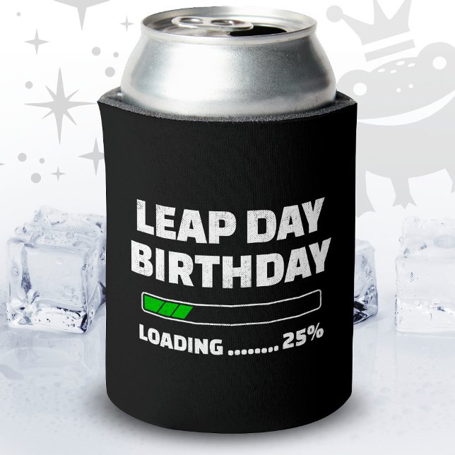 Feb 29th Leap Year Birthday 25% Loading Leap Day Can Cooler (Creator Uploaded)