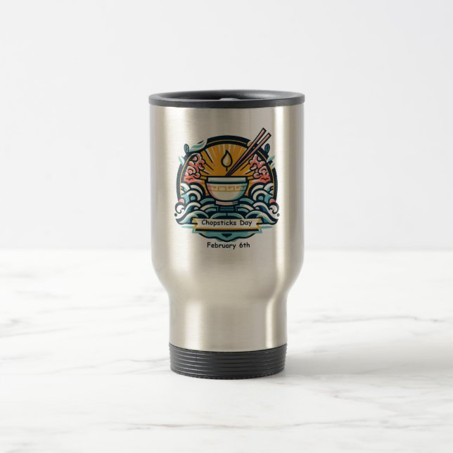 Feb 6th - Chopsticks Day Travel Mug (Center)