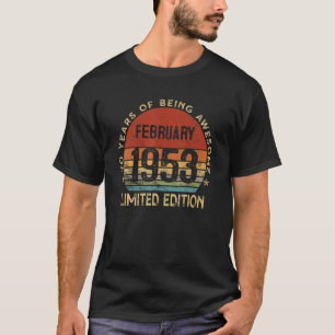 February 1953 Vintage 70 Years Old Retro 70th Birt T-Shirt
