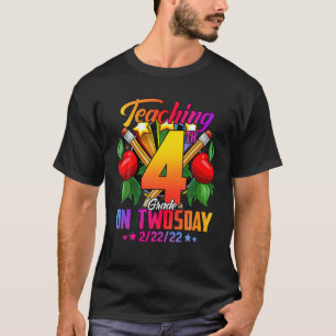 February 2Nd 2022 Teaching 4Th Grade On Twosday Gi T-Shirt