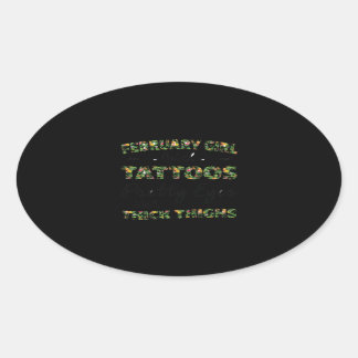 February Girl With Tattoos Pretty Eyes Oval Sticker