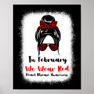 February Heart Health Go Red Messy Bun Women Poster