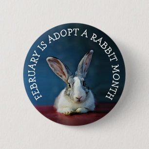 February is Adopt a Rabbit Month 6 Cm Round Badge