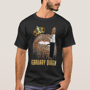 February Queen Leopard Lips Shirt February