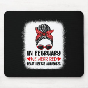 February We Wear Red Heart Disease Awareness 1 Mouse Pad
