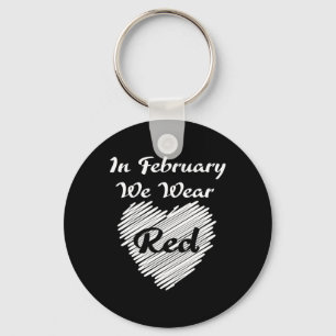 February We Wearing Red Awareness Disease Heart  Key Ring