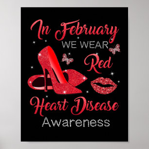 February Wear Red High Heels Heart Disease Awarene Poster