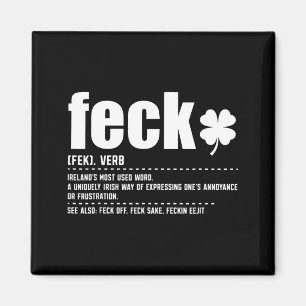 Feck Definition Funny Irish Sayings Irish Shamrock Magnet