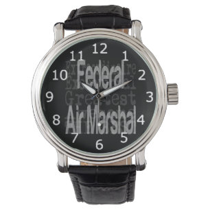 Federal Air Marshal Extraordinaire Watch