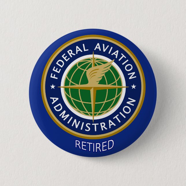Federal Aviation Administration Retired 6 Cm Round Badge (Front)